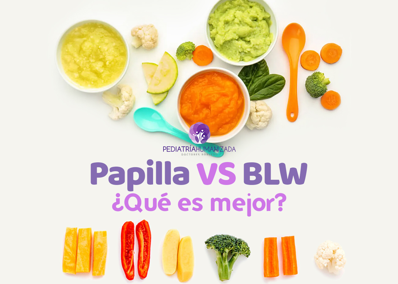 BABY LED WEANING VS PAPILLLAS